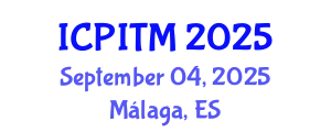 International Conference on Pedagogic Innovations and Teaching Models (ICPITM) September 04, 2025 - Málaga, Spain