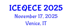 International Conference on Educational Quality and Early Childhood Education (ICEQECE) November 17, 2025 - Venice, Italy