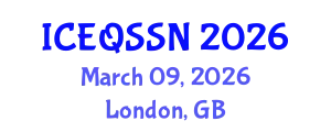 International Conference on Educational Quality and Students with Special Needs (ICEQSSN) March 09, 2026 - London, United Kingdom