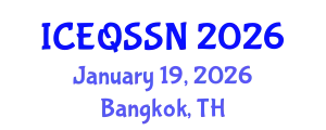 International Conference on Educational Quality and Students with Special Needs (ICEQSSN) January 19, 2026 - Bangkok, Thailand