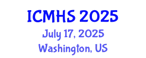 International Conference on Medicine and Health Sciences (ICMHS) July 17, 2025 - Washington, United States