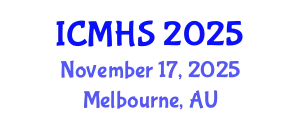 International Conference on Medicine and Health Sciences (ICMHS) November 17, 2025 - Melbourne, Australia