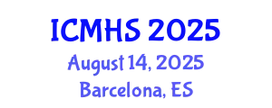 International Conference on Medicine and Health Sciences (ICMHS) August 14, 2025 - Barcelona, Spain