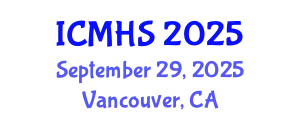 International Conference on Medicine and Health Sciences (ICMHS) September 29, 2025 - Vancouver, Canada