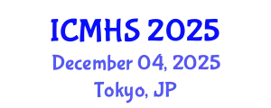 International Conference on Medicine and Health Sciences (ICMHS) December 04, 2025 - Tokyo, Japan