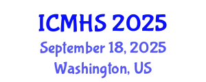 International Conference on Medicine and Health Sciences (ICMHS) September 18, 2025 - Washington, United States