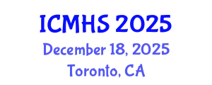 International Conference on Medicine and Health Sciences (ICMHS) December 18, 2025 - Toronto, Canada