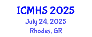 International Conference on Medicine and Health Sciences (ICMHS) July 24, 2025 - Rhodes, Greece
