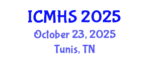 International Conference on Medicine and Health Sciences (ICMHS) October 23, 2025 - Tunis, Tunisia