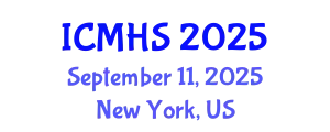 International Conference on Medicine and Health Sciences (ICMHS) September 11, 2025 - New York, United States