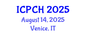 International Conference on Paediatrics and Child Health (ICPCH) August 14, 2025 - Venice, Italy