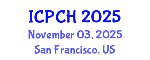 International Conference on Paediatrics and Child Health (ICPCH) November 03, 2025 - San Francisco, United States