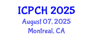 International Conference on Paediatrics and Child Health (ICPCH) August 07, 2025 - Montreal, Canada