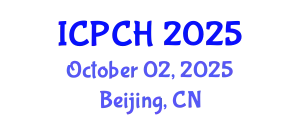 International Conference on Paediatrics and Child Health (ICPCH) October 02, 2025 - Beijing, China
