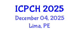 International Conference on Paediatrics and Child Health (ICPCH) December 04, 2025 - Lima, Peru