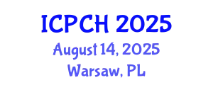 International Conference on Paediatrics and Child Health (ICPCH) August 14, 2025 - Warsaw, Poland