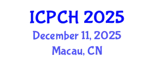 International Conference on Paediatrics and Child Health (ICPCH) December 11, 2025 - Macau, China