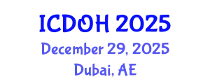 International Conference on Dentistry and Oral Health (ICDOH) December 29, 2025 - Dubai, United Arab Emirates