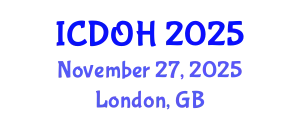 International Conference on Dentistry and Oral Health (ICDOH) November 27, 2025 - London, United Kingdom