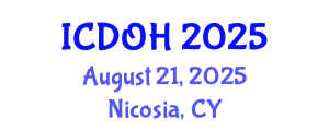 International Conference on Dentistry and Oral Health (ICDOH) August 21, 2025 - Nicosia, Cyprus