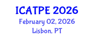 International Conference on Advanced Traffic and Pavement Engineering (ICATPE) February 02, 2026 - Lisbon, Portugal