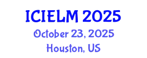 International Conference on Intercultural Education and Learning Methodologies (ICIELM) October 23, 2025 - Houston, United States