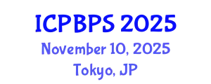 International Conference on Plant Biology and Plant Sciences (ICPBPS) November 10, 2025 - Tokyo, Japan