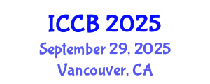 International Conference on Cell Biology (ICCB) September 29, 2025 - Vancouver, Canada