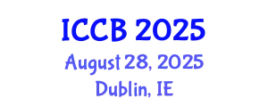 International Conference on Cell Biology (ICCB) August 28, 2025 - Dublin, Ireland