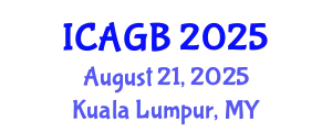 International Conference on Animal Genetics and Breeding (ICAGB) August 21, 2025 - Kuala Lumpur, Malaysia