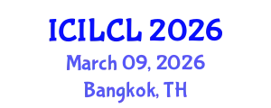 International Conference on International Law and Conflict of Laws (ICILCL) March 09, 2026 - Bangkok, Thailand