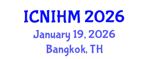 International Conference on Nursing Informatics and Healthcare Management (ICNIHM) January 19, 2026 - Bangkok, Thailand