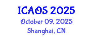 International Conference on Advances in Orthopaedic Surgery (ICAOS) October 09, 2025 - Shanghai, China
