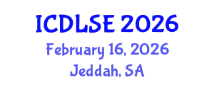 International Conference on Distance Learning and Special Education (ICDLSE) February 16, 2026 - Jeddah, Saudi Arabia