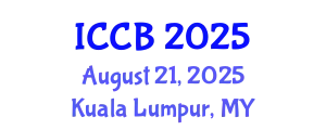 International Conference on Cancer Bioinformatics (ICCB) August 21, 2025 - Kuala Lumpur, Malaysia