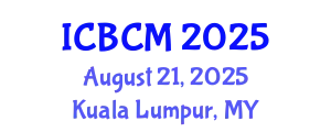 International Conference on Breast Cancer Management (ICBCM) August 21, 2025 - Kuala Lumpur, Malaysia