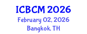 International Conference on Breast Cancer Management (ICBCM) February 02, 2026 - Bangkok, Thailand