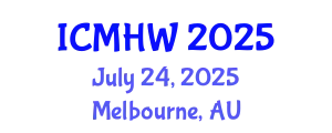 International Conference on Mental Health and Wellness (ICMHW) July 24, 2025 - Melbourne, Australia