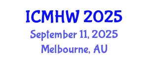 International Conference on Mental Health and Wellness (ICMHW) September 11, 2025 - Melbourne, Australia