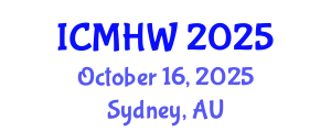International Conference on Mental Health and Wellness (ICMHW) October 16, 2025 - Sydney, Australia