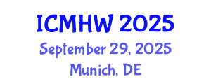 International Conference on Mental Health and Wellness (ICMHW) September 29, 2025 - Munich, Germany