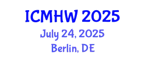 International Conference on Mental Health and Wellness (ICMHW) July 24, 2025 - Berlin, Germany