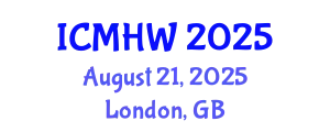 International Conference on Mental Health and Wellness (ICMHW) August 21, 2025 - London, United Kingdom