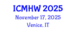 International Conference on Mental Health and Wellness (ICMHW) November 17, 2025 - Venice, Italy