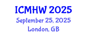 International Conference on Mental Health and Wellness (ICMHW) September 25, 2025 - London, United Kingdom