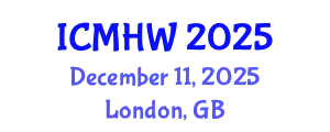 International Conference on Mental Health and Wellness (ICMHW) December 11, 2025 - London, United Kingdom