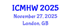 International Conference on Mental Health and Wellness (ICMHW) November 27, 2025 - London, United Kingdom