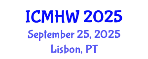 International Conference on Mental Health and Wellness (ICMHW) September 25, 2025 - Lisbon, Portugal