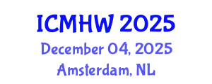 International Conference on Mental Health and Wellness (ICMHW) December 04, 2025 - Amsterdam, Netherlands