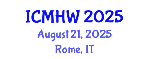 International Conference on Mental Health and Wellness (ICMHW) August 21, 2025 - Rome, Italy